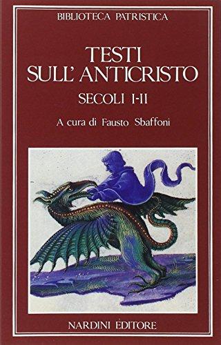 Testi sull'Anticristo secoli I-II - EDB
