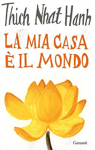 La mia casa è il mondo