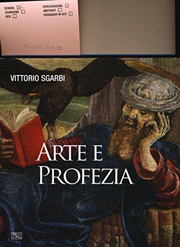 Arte e profezia - Vittorio Sgarbi