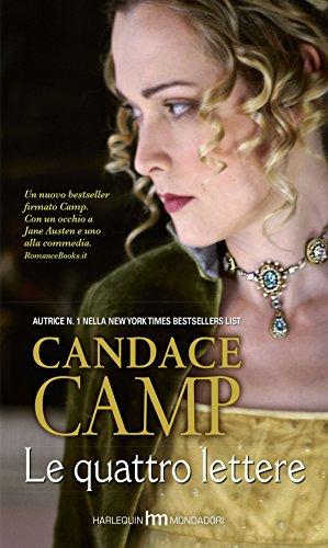 Le quattro lettere di Candace Camp - Un Romanzo Intrigante di Passione e Vendetta