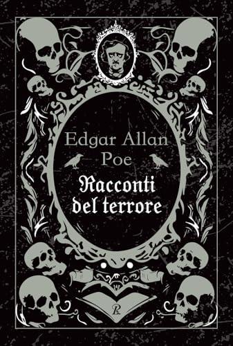 Racconti del terrore - Edgar Allan Poe
