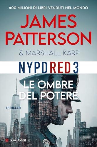 Le ombre del potere (NYPD Red) - James Patterson