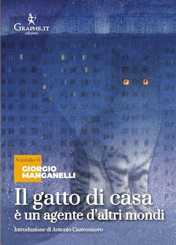 Il gatto di casa è un agente d'altri mondi. Nei territori del mito moderno
