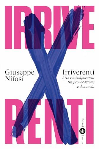 Irriverenti: Arte contemporanea tra provocazione e denuncia