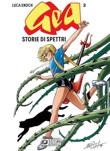 Gea. Storie di spettri (Vol. 2)