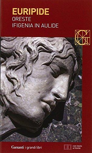 Oreste-Ifigenia in Aulide. Testo greco a fronte