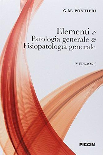 Elementi di Patologia Generale e Fisiopatologia Generale