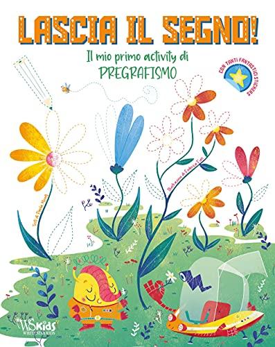 Lascia il segno! Il mio primo activity di pregrafismo