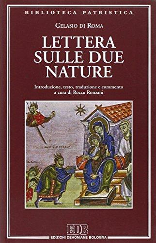 Lettera sulle due nature. Introduzione, testo, traduzione e commento a cura di Rocco Ronzani