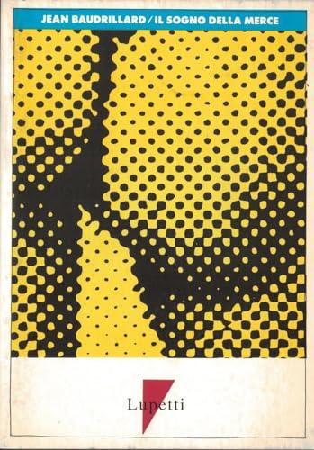 Il Sogno della Merce