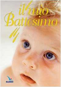 Il mio battesimo