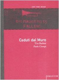 Caduti dal muro