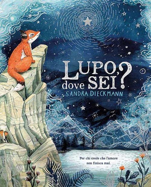 Lupo, dove sei? Ediz. a colori