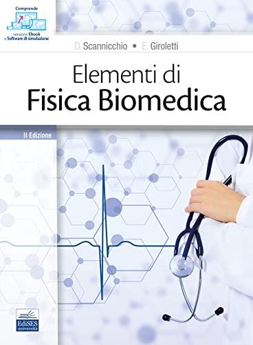 Elementi di fisica biomedica