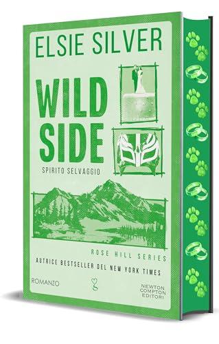 Wild side. Spirito selvaggio