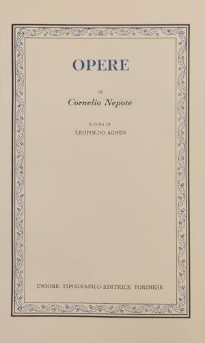 Opere. Testo latino a fronte di Cornelio Nepote