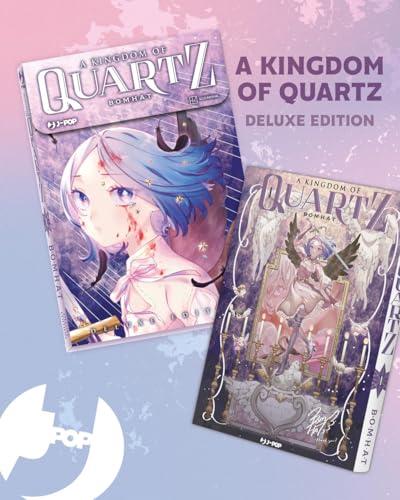 A kingdom of quartz. Ediz. deluxe. Con 6 cards da collezione. Con 2 Segnalibro (Vol. 1)