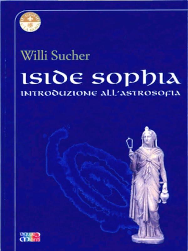 Iside Sophia (Il Giglio e la Rosa)