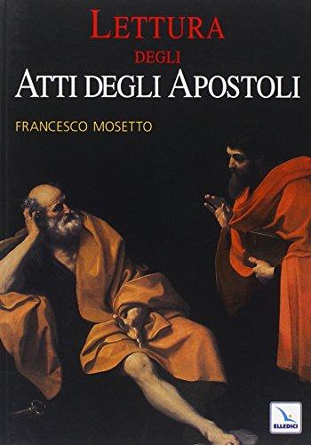 Lettura degli Atti degli Apostoli - Elledici