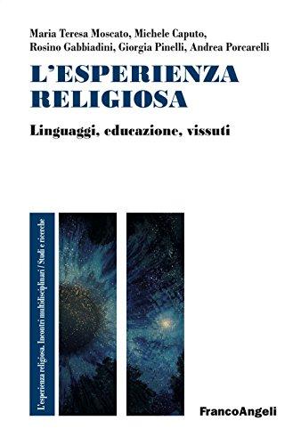 L'esperienza religiosa: linguaggi, educazione, vissuti