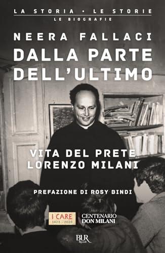Dalla parte dell'ultimo. Vita del prete Lorenzo Milani