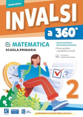 INVALSI a 360°. Matematica. Per la classe 2° elementare