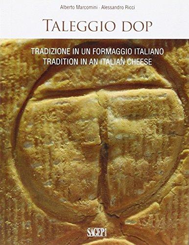 Tradizione in un formaggio italiano. Ediz. italiana e inglese