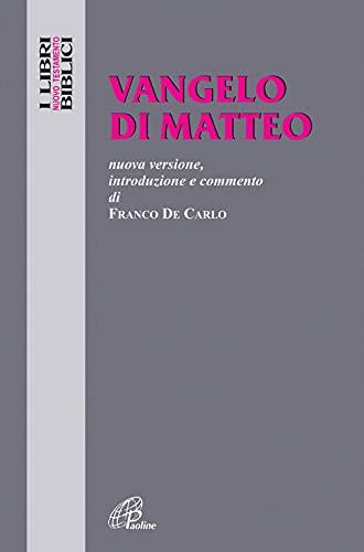 Vangelo secondo Matteo - Edizione Integrale