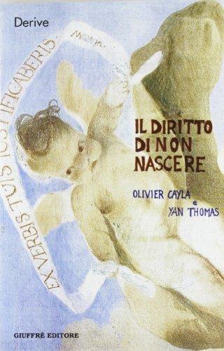 Il diritto di non nascere a proposito del caso Perruche