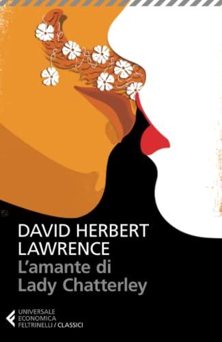 L'amante di Lady Chatterley (Italian Edition)