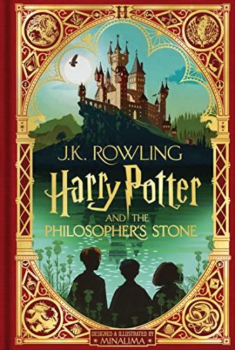 Harry Potter and the Philosopher’s Stone: MinaLima Edition: Minalima Illustrated Edition: A sumptuously illustrated gift book with magical interactive surprises