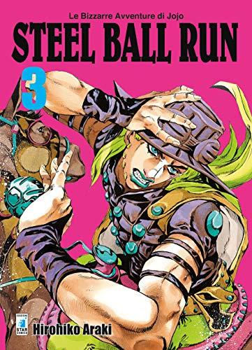 Steel Ball Run. Le Bizzarre Avventure di JoJo - Star Comics