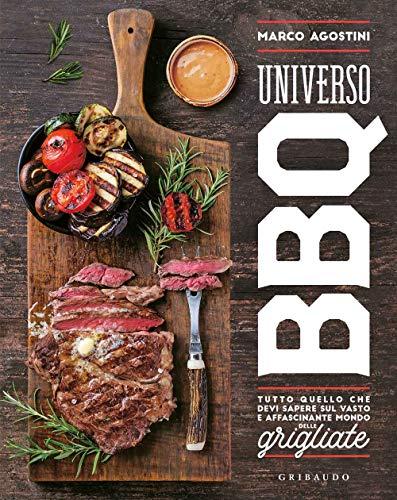 Universo BBQ: La Guida Completa al Mondo delle Grigliate