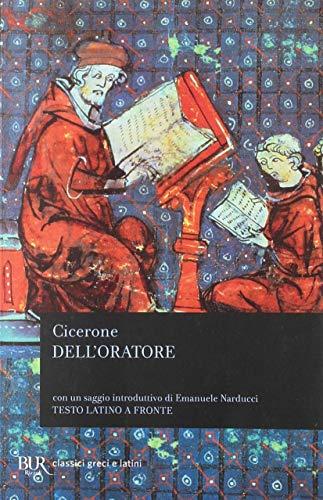 Dell'oratore. Testo latino a fronte
