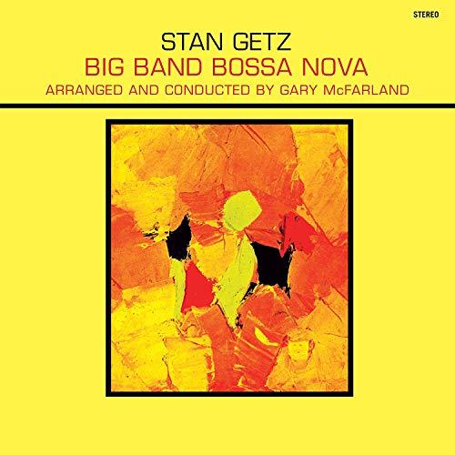 Stan Getz - Big Band Bossa Nova (Vinyl Yellow Limited Edition)