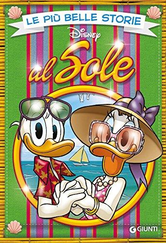 Le più belle storie al sole - Disney Libri