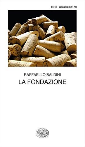 La Fondazione (Collezione di teatro Vol. 416)