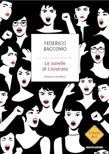Le sorelle di Lisistrata - Federico Baccomo