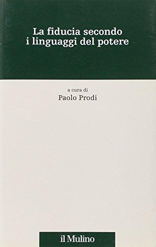 La fiducia secondo i linguaggi del potere
