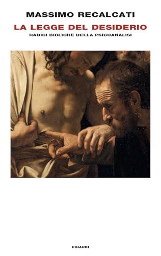 La Legge del desiderio: Radici bibliche della psicoanalisi