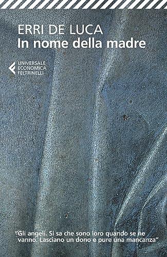 In nome della madre - Erri De Luca
