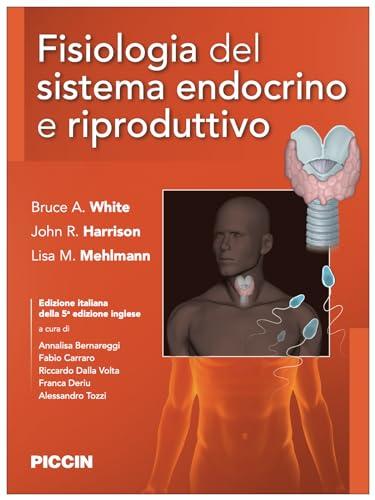 Fisiologia del sistema endocrino e riproduttivo
