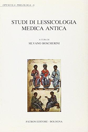 Studi di lessicologia medica antica