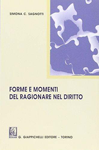 Forme e momenti del ragionare nel diritto