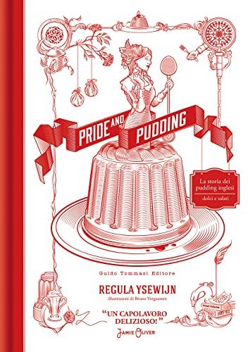 Pride and Pudding: Un Viaggio nella Storia dei Pudding Inglesi