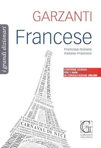 Garzanti, i grandi dizionari francese francese-italiano, italiano-francese