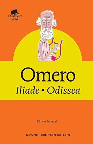 Iliade - Odissea (eNewton Classici)