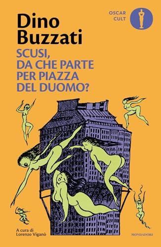 Scusi, da che parte per Piazza del Duomo?