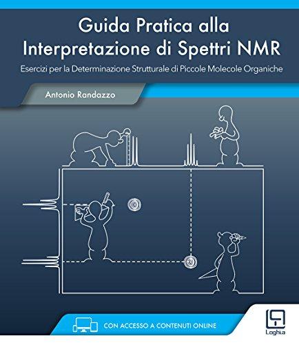 Guida Pratica alla Interpretazione di Spettri NMR: Unico