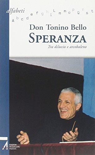 Speranza. Tra diluvio e arcobaleno